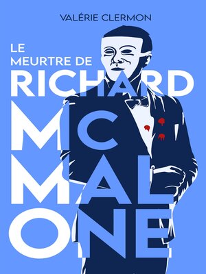 cover image of Le Meurtre de Richard McMalone